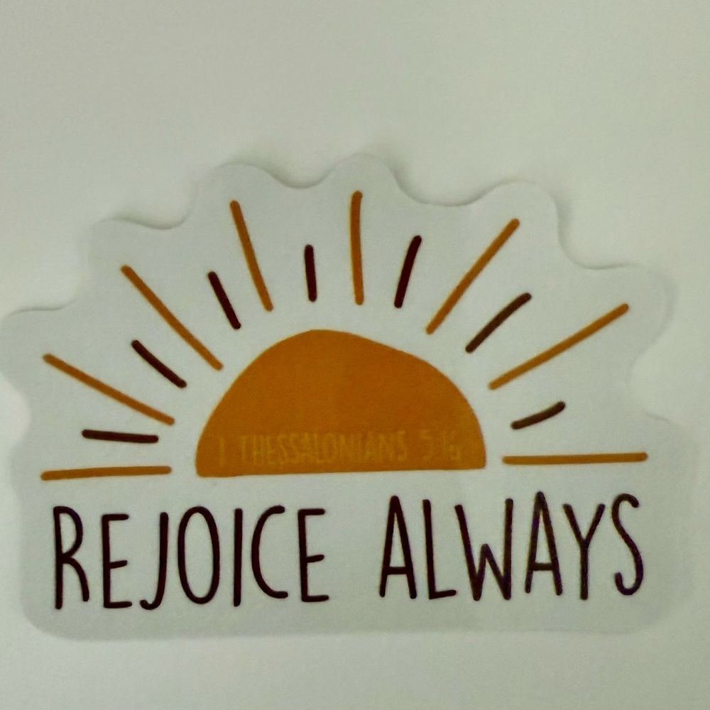 ⚪️1 Thessalonians 5:16 Bible Verse Biblical Vinyl Sticker Decal